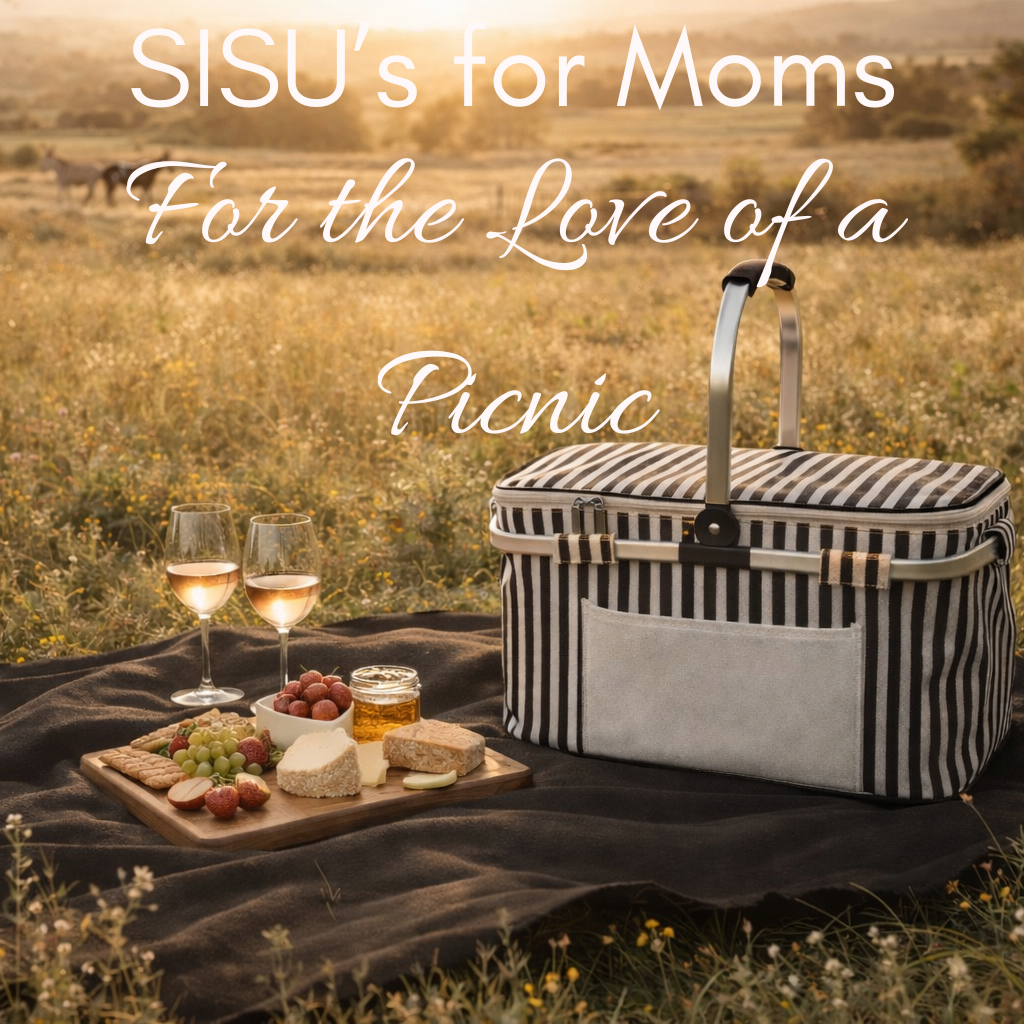 SISU’s for Moms – For the Love of a Picnic